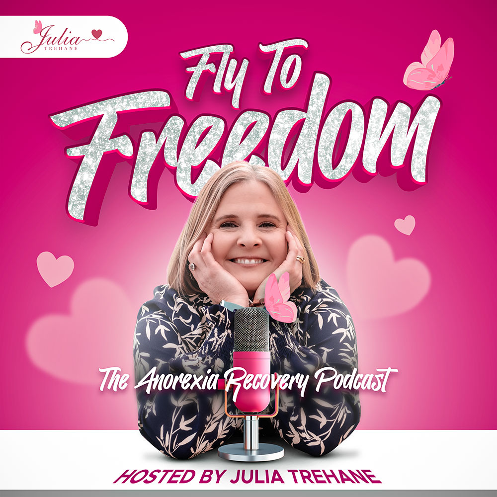 Fly to Freedom anorexia recovery podcast